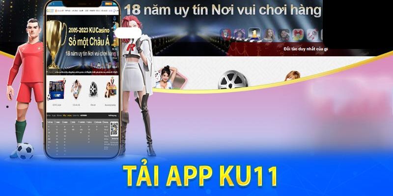 Hướng dẫn tải app Ku11 cho hệ điều hành iOS